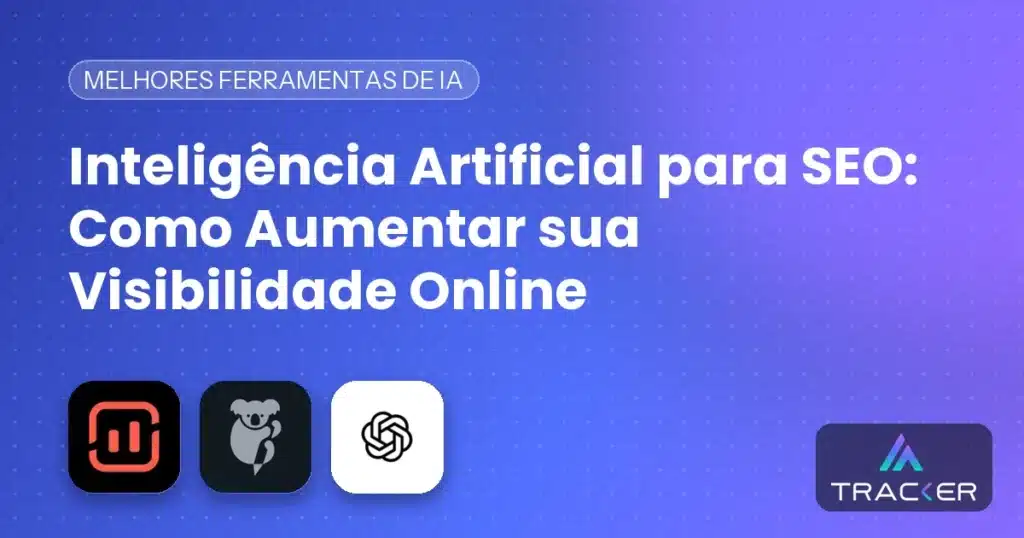 Capa: Inteligência Artificial para SEO: Como Aumentar sua Visibilidade Online