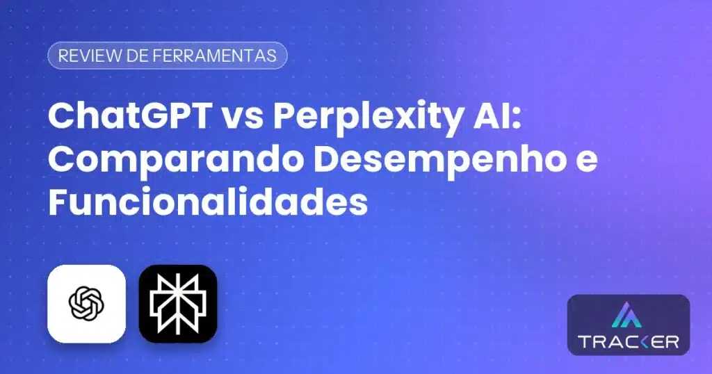 Capa: ChatGPT vs Perplexity AI: Comparando Desempenho e Funcionalidades