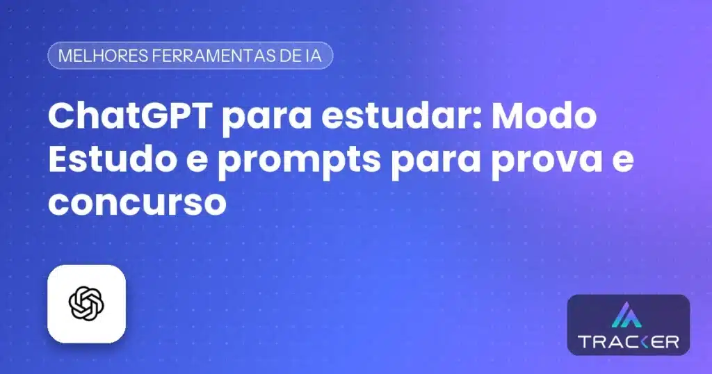 Capa: ChatGPT para estudar: Modo Estudo e prompts para prova e concurso