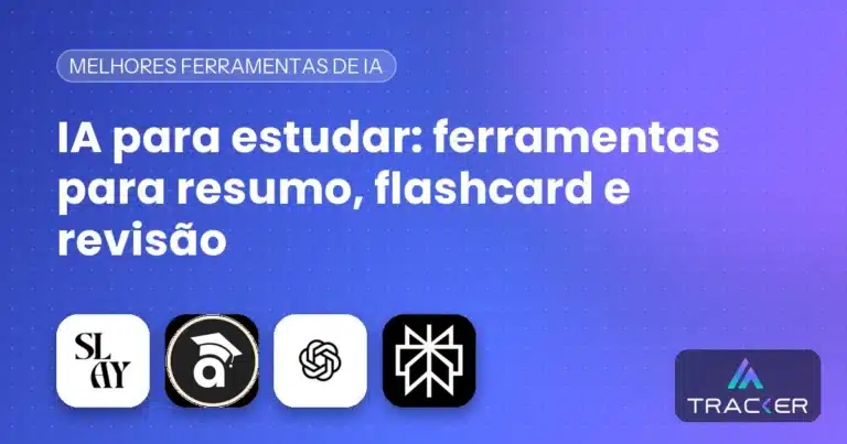 IA para estudar: ferramentas para resumo, flashcard e revisão