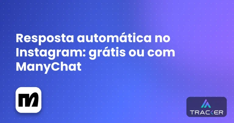 Resposta automática no Instagram: grátis ou com ManyChat