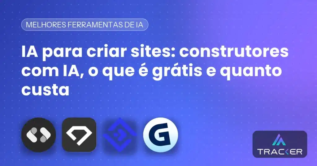 Capa: IA para criar sites: construtores com IA, o que é grátis e quanto custa